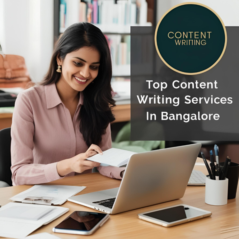 Top Content Writing Services in Bangalore for Your Business